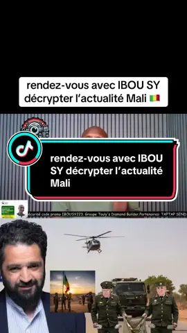 rendez-vous avec IBOU SY décrypter l’actualité Mali 🇲🇱 