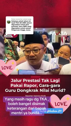 Membalas @wieed pajg Boleh disimak penjelasan dari Bapak Mentri Pendidikan Kita Terkait TKA Tes Kemampuan Akademik untuk Kelas 6 SD, 9 SMP dan 12 SMA bunda … Jadi yuk siapkan anak2 kita hadapi TKA #modalkontendoang #tka #teskemampuanakademik #sd #smp