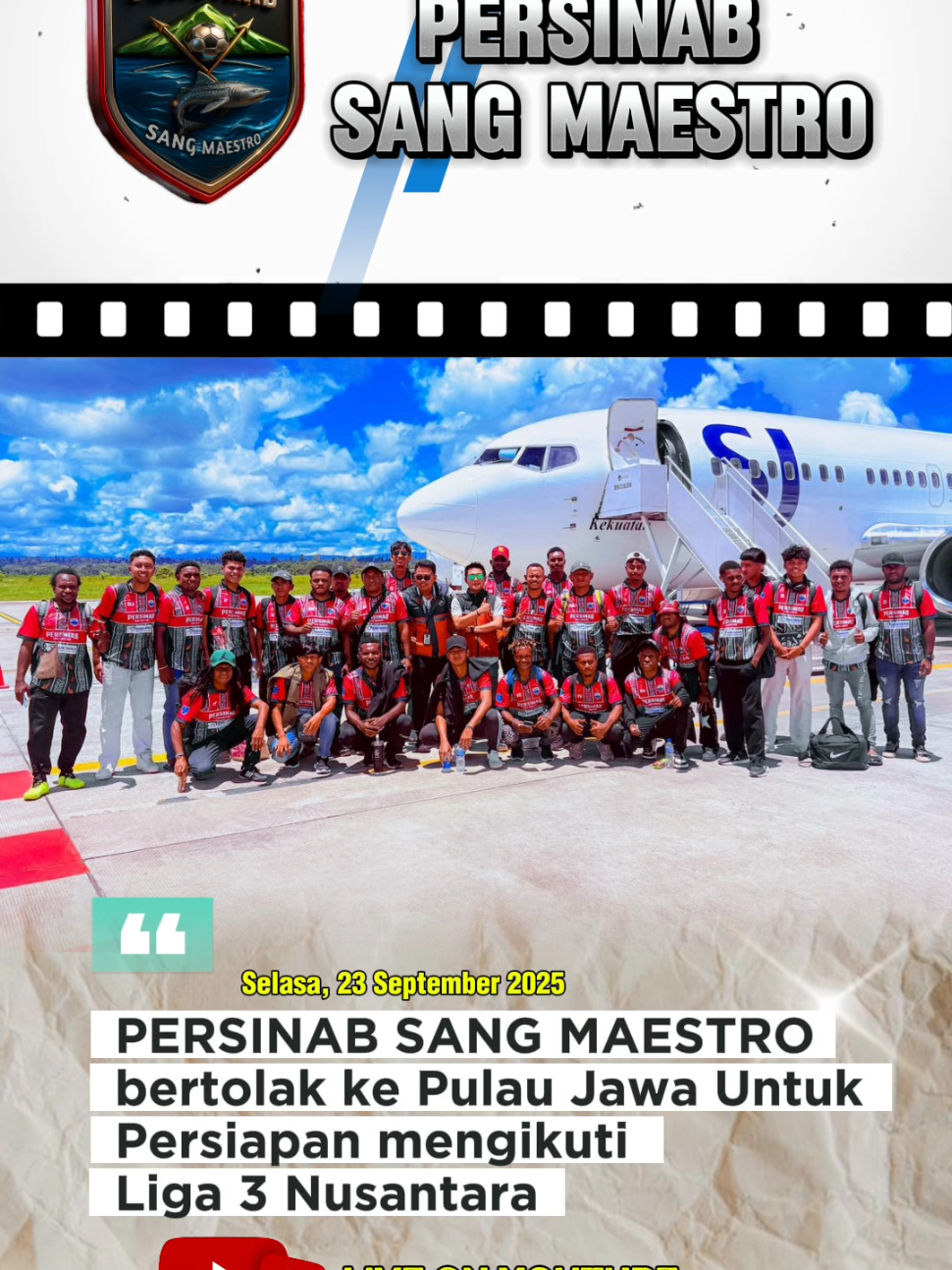 PERSINAB SANG MAESTRO Bertolak ke pulau Jawa untuk Persiapan Mengikuti LIGA 3 NUSANTARA   #PersinabDay #PSM #sepakbolaindonesia  #fypage 