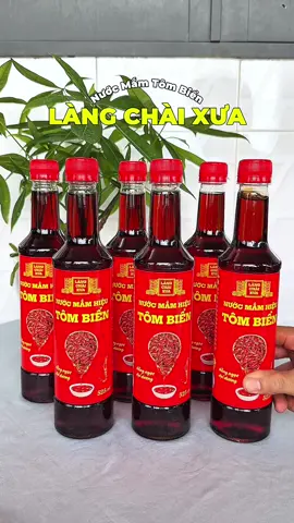 Combo 6 chai nước mắm tôm biến Làng Chài Xưa #nuocmamlangchaixua #nuocmamtombienlangchaixua #nuocmamtruyenthong #fyp 