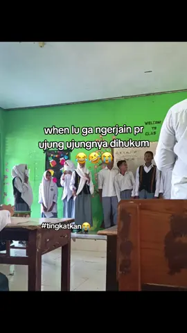 tingkatkan kawan😅#hukuman #pr #fyp #fypage #ngakak 