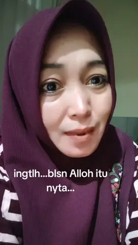 ingtlh membls mu dgn diam jauh lebih pedih di bnding dgn suara makian cacian dri q..smoga Alloh menyehtkn q dan bisa sperti dlu lgi..smngt mencari ketenangan HTI pikirn dan rejki..😊💪