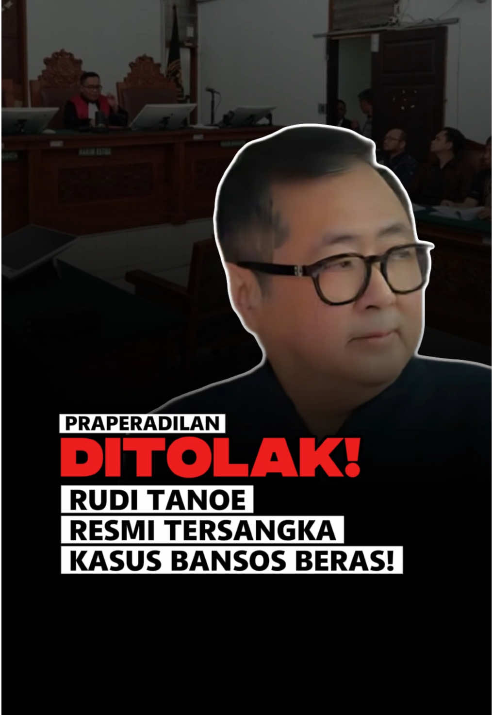 Gugatan ditolak, status tersangka tetap. Karma mulai berjalan… 🚨 #praperadilan #korupsi #bansos #rudytanoesoedibjo #kpk 