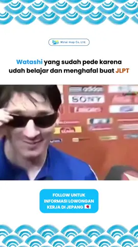Ini watashi atau anata ya🫵🏻 setiap JLPT merasa hafal tapi pas ngerjain…. ✅Follow Mirai Chizu untuk informasi lowongan kerja di Jepang 🇯🇵  #kerjadijepang #kerjakejepang #lokerjepang 