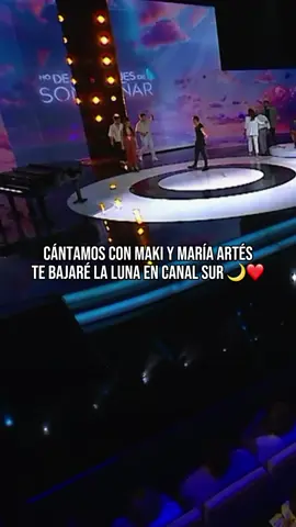 Cantamos con nuestro @Maki Oficial y @mariaartes nuestra canción Te Bajaré La Luna en @Canalsur 🌙❤️ Muchas gracias amigos por contar nosotros para este programa tan especial y a todo el equipo de el programa No Dejes de Soñar  por acogernos tan bien 🫶✨ #TeBajareLaLuna #Maki #MariaArtes #CanalSur #kikeymanu 