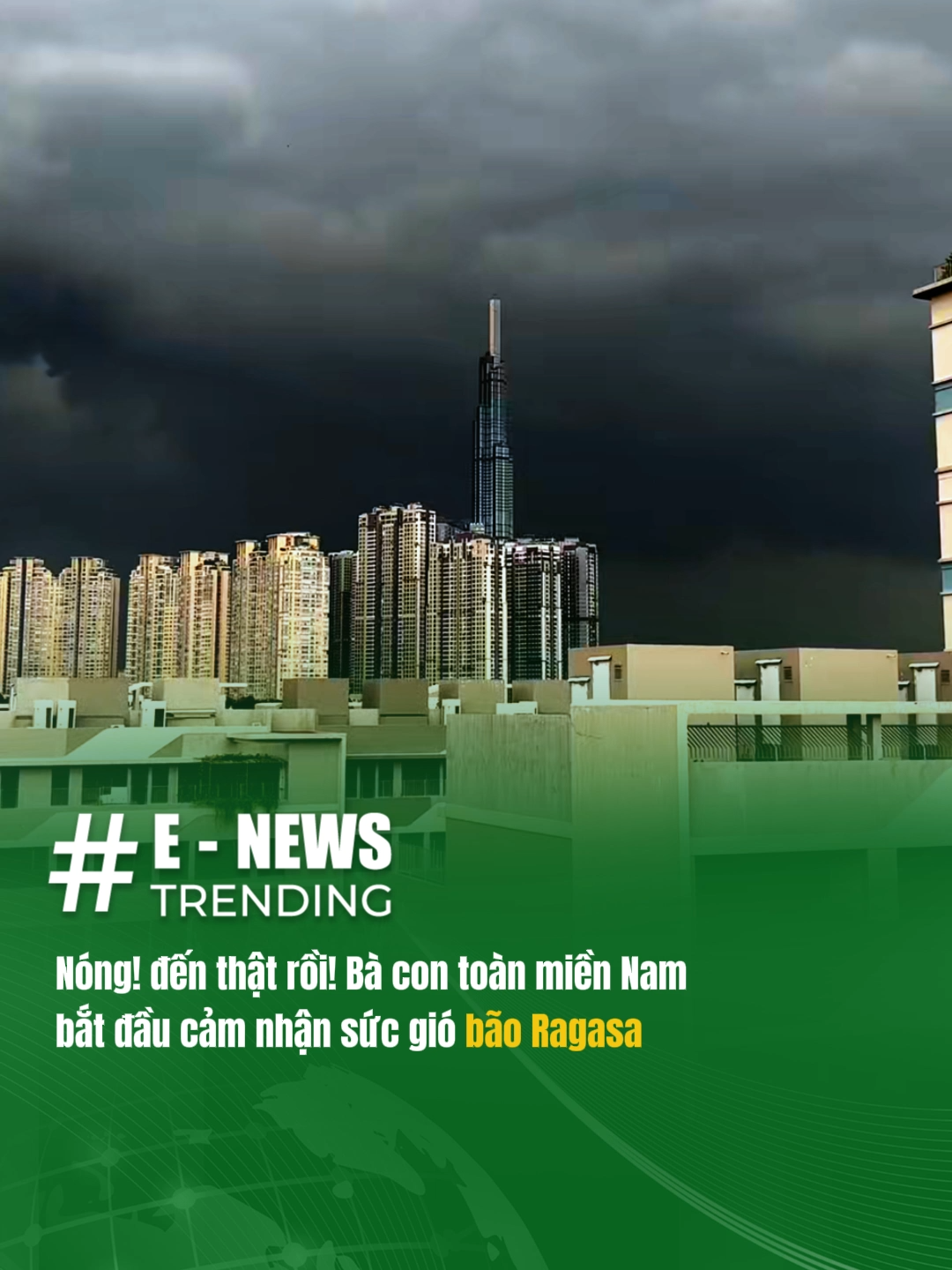 Nóng! đến thật rồi! Bà con Sài Gòn (TP.HCM) và bà con toàn miền nam bắt đầu cảm nhận sức gió siêu bão số 9 - Ragasa #enewstrending #viral #ragasa #baoso9 #Saigon