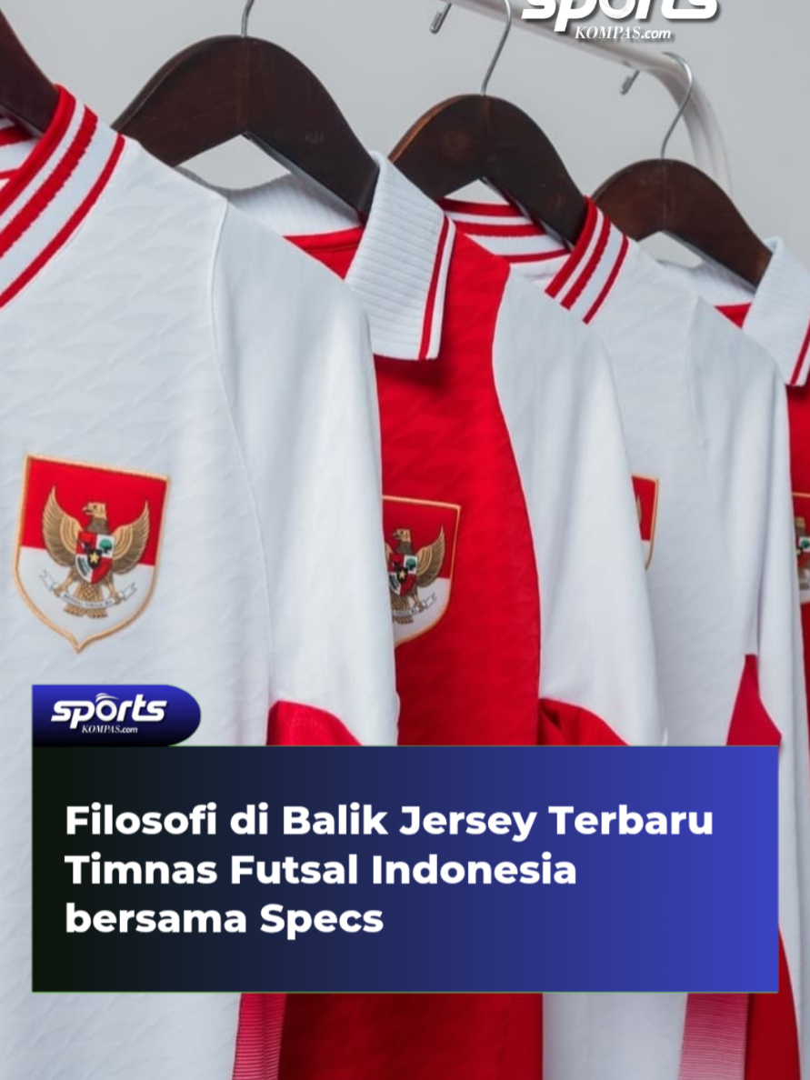 Senior Marketing Manager Specs, Iwan Saktiawan, menjelaskan detail dan filosofi di balik jersey terbaru Timnas Futsal Indonesia. Ia menegaskan bahwa jacquard pada jersey tersebut melambangkan sayap Garuda yang mengepak demi satu tujuan. Untuk video lengkapnya, bisa disimak di kanal YouTube Kompas.com. Kreatif: Sayid Al Ghifari #TimnasFutsal #Specs #SpecsIndonesia #JerseyIndonesia #JerseyFutsal