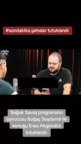 Youtube’da Soğuk Savaş adlı kanalda hadis üzerine alay ettikleri iddia edilen program sunucuları Boğaç Soydemir ve konuk Enes Akgündüz hakkında gözaltı kararı verildi. #sondakika #news 