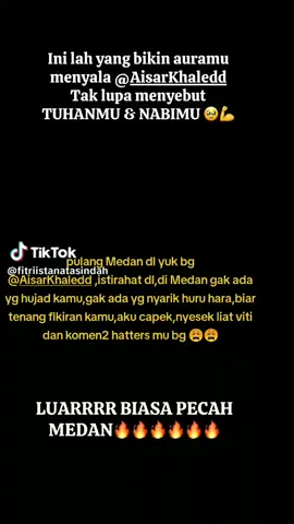 #hanya di Medan km selalu di hargai bg @AisarKhaledd 