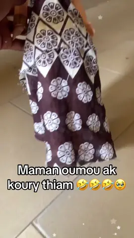 Maman ak koury thiam 🤣🤣🤣🤣#🤣🤣🤣 #senegalaise_tik_tok #🇸🇳🇸🇳🇸🇳🇸🇳🇸🇳🇸🇳🇸🇳senegal #maman #baabel 