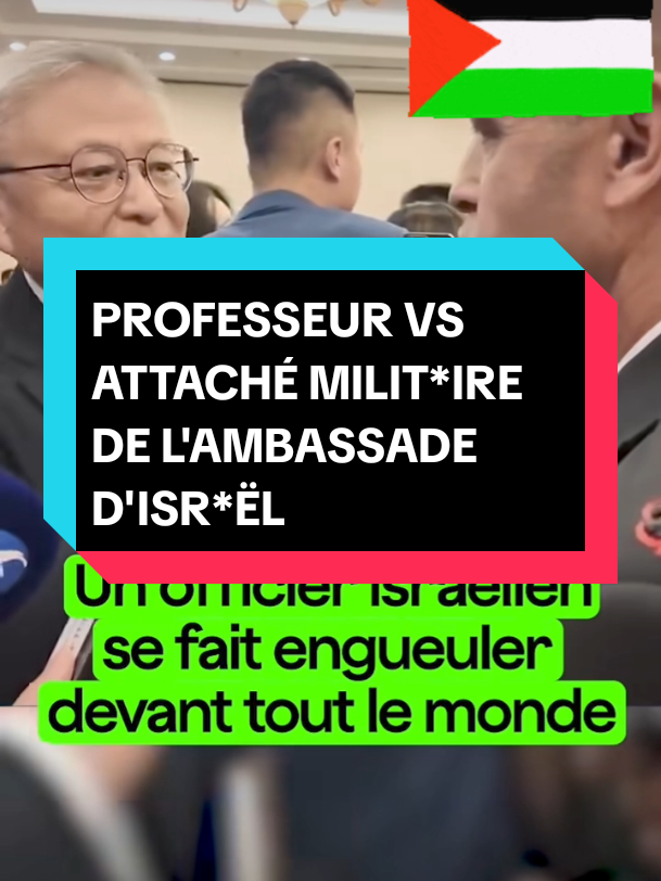 PROFESSEUR VS  ATTACHÉ MILIT*IRE DE L'AMBASSADE D'ISR*ËL  Un professeur d'université chinoise, Yuan Xuetong a confronté un attaché milit*ire de l'ambassade d'Isr*ël à Pékin à la sortie du forum diplomatique de Xiangshan  #freegaza🇵🇸 #freegaza #palestineفلسطين #onu #chine 