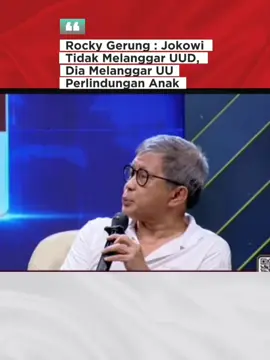 #CapCut Rocky Gerung : Jokowi Tidak Melanggar UUD, Dia Melanggar UU Perlindungan Anak #Nusaudpate 