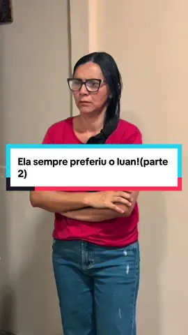 Ela sempre preferiu o Luan!(parte 2)#tik_tok #novelas