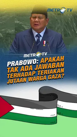 Di hadapan para pemimpin dunia di Sidang ke-80 Majelis Umum PBB pada Selasa (23/9/2025), Presiden Prabowo menyatakan bahwa saat ini jutaan warga Gaza yang tidak bersalah tengah menghadapi bahaya, menangis meminta pertolongan, dan sekarat akibat kelaparan. Presiden pun mempertanyakan, siapa yang akan menolong orang-orang tak berdosa tersebut. #MetroTV #tiktokberita #tiktokmetrotv #beritaviral #metrotvnews #viral #fyp #PBB #unitednations #unga2025 #sidangmajelisumumpbb #prabowosubianto #prabowo