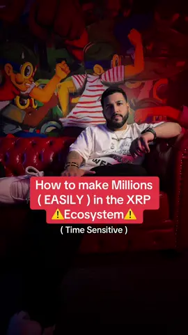 How to make millions in the XRP ecosystem #xrp #crypto #investing #finance #wealth 