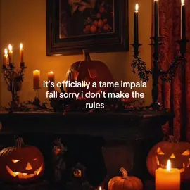 this is about to be the best fall of my life #tameimpala #halloween 