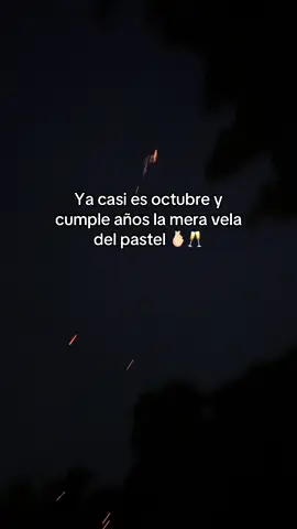 Quien más de Octubre?👀 #paratiiiiiiiiiiiiiiiiiiiiiiiiiiiiiii #cumpleaños #octubre #fypシ゚viral #viralvideo 🥂🥳