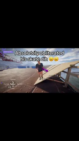 Bro getting destroyed 😭 @Jacob Lentini  #skate4 #meme #fypシ #capcut #skate 