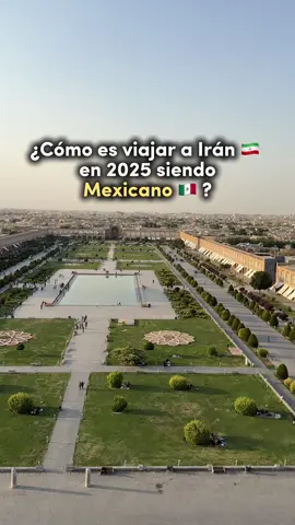 ¿Cómo es viajar a Irán 🇮🇷 en 2025 siendo mexicano? ✈️🇲🇽 #viajes #iran #viajeros #persia #viajerosporelmundo