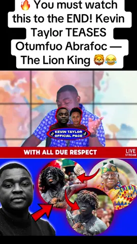 #KevinTaylor #Otumfuo #lionking #WotoWoto #MustWatch 