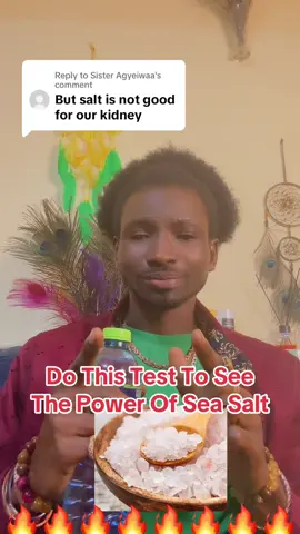 Replying to @Sister Agyeiwaa #The_Secret_Power_Of_Sea_Salt #Nature 
