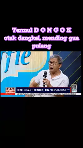 Keselll banget liat kwalitas argumen piaraan Mulyono sebagai lawan bicara nya, Rocky Gerung walk out tinggalkan studio rakyat bersuara #rockygerung #rakyatbersuara #ternakmulyono #filsafat #filsuf 