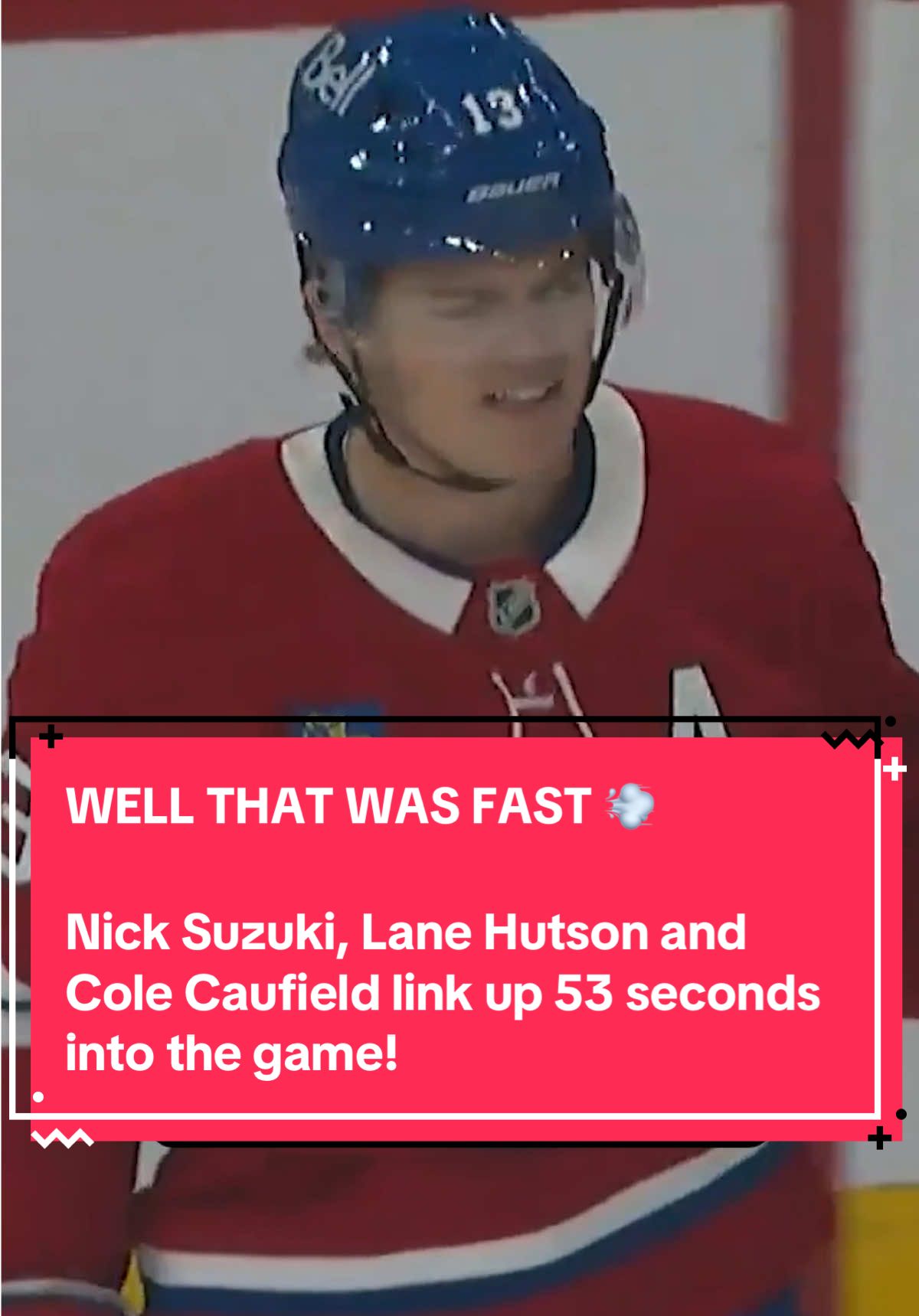 WELL THAT WAS FAST 💨 Nick Suzuki, Lane Hutson and Cole Caufield link up 53 seconds into the game! #NHL #fyp 