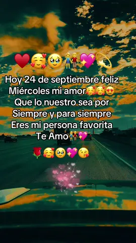Feliz miércoles mi amor 🥰 teamo🥰💖#amor #viral #fy #paratiiiiiiiiiiiiiiiiiiiiiiiiiiiiiii #amor #teamo #miamor #usa🇺🇸 