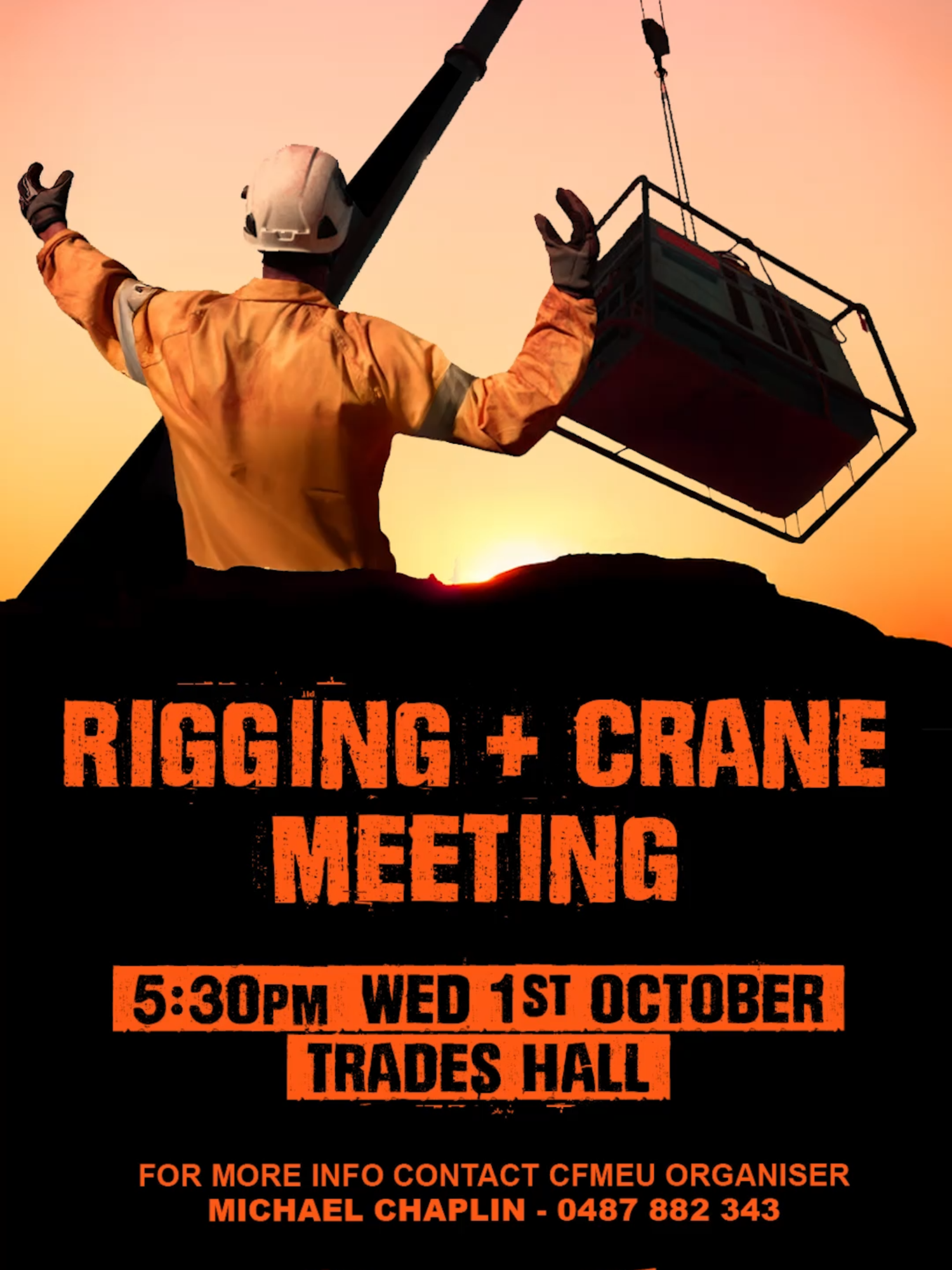 CALLING ALL WA RIGGERS AND CRANE CREW Get down to Trades Hall for an industrial meeting to discuss the latest activity in the sector, EBA companies, ReddiFund and what this means for our members. 5:30pm Wednesday 1st October - TRADES HALL Make your voice count as we work together towards the pay, conditions and safety that you deserve. When we stand together united, we will never be defeated! Contact CFMEU organiser Michael Chaplin for more info - 0487 882 343 #CFMEUWA #CFMEU #UnionPower #Rigging #Crane #Construction #Perth #WesternAustralia