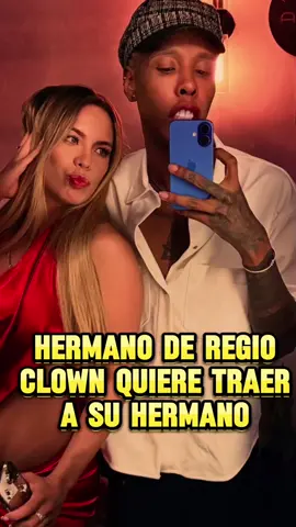 hermano de regio clown quiere traer a su hermano  #regio #clown #regioclown  #bkin #BKING 