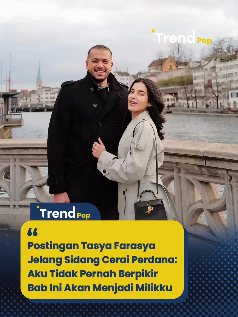 Postingan Tasya Farasya Jelang Sidang Cerai Perdana: Aku Tidak Pernah Berpikir Bab Ini Akan Menjadi Milikku #postingan #tasyafarasya #jelang #sidangcerai #perdana 