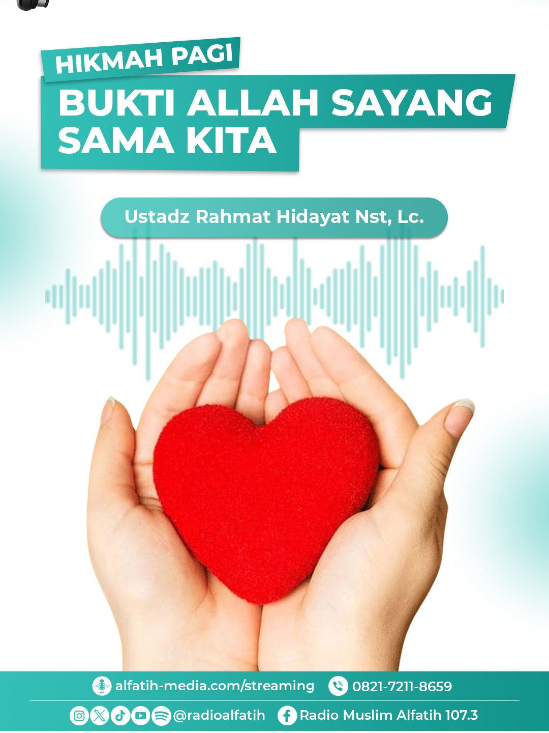 Assalamu’alaikum Sahabat Muslim 🌿 Allah sayang kepada kita dengan memberikan Al-Qur’an sebagai pedoman dan Rasulullah ﷺ sebagai teladan. 🤍 ✨ Pertanyaannya, sudahkah kita mengikuti ajaran Al-Qur’an? ✨ Sudahkah kita meneladani Rasulullah ﷺ? Jika belum, berarti kita belum benar-benar menunjukkan rasa cinta kita kepada Allah. 🌿 📻 Dengerin terus Hikmah Pagi bersama Ustadz Rahmat Hidayat Nasution, Lc di Radio Muslim Alfatih 107,3 FM setiap Senin & Rabu jam 9 pagi. ✨ Radio Muslim Alfatih — menemani hijrahmu setiap hari.