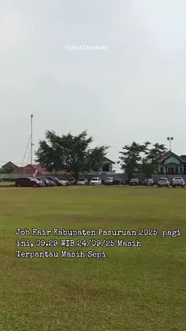 Job Fair Kabupaten Pasuruan 2025  pagi ini, 09.29 WIB 24/09/25 Masih Terpantau Masih Sepi Padahal  Job Fair Spesial ini ajang mempertemukan ribuan pencari kerja dengan puluhan perusahaan mitra terpercaya.  Tersedia 1.000 info lowongan kerja dari 41 perusahaan, termasuk 12 lowongan khusus untuk penyandang disabilitas.   Tanggal: 24–25 September 2025  Lokasi: Lapangan Plumbon, Kecamatan Pandaan ⏰ Waktu: 08.00 – 15.00 WIB  Mari manfaatkan momentum Job Fair Spesial Hari Jadi Kabupaten Pasuruan ini.  Pasuruan Bangkit, Bersama Kita Bisa #jobfair2025 #harijadipasuruan #pasuruanbangkit #bersamakitabisa #dinasketenagakerjaan 