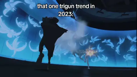 #viral #2023 #trigunstampede #foryoupage #fyp 