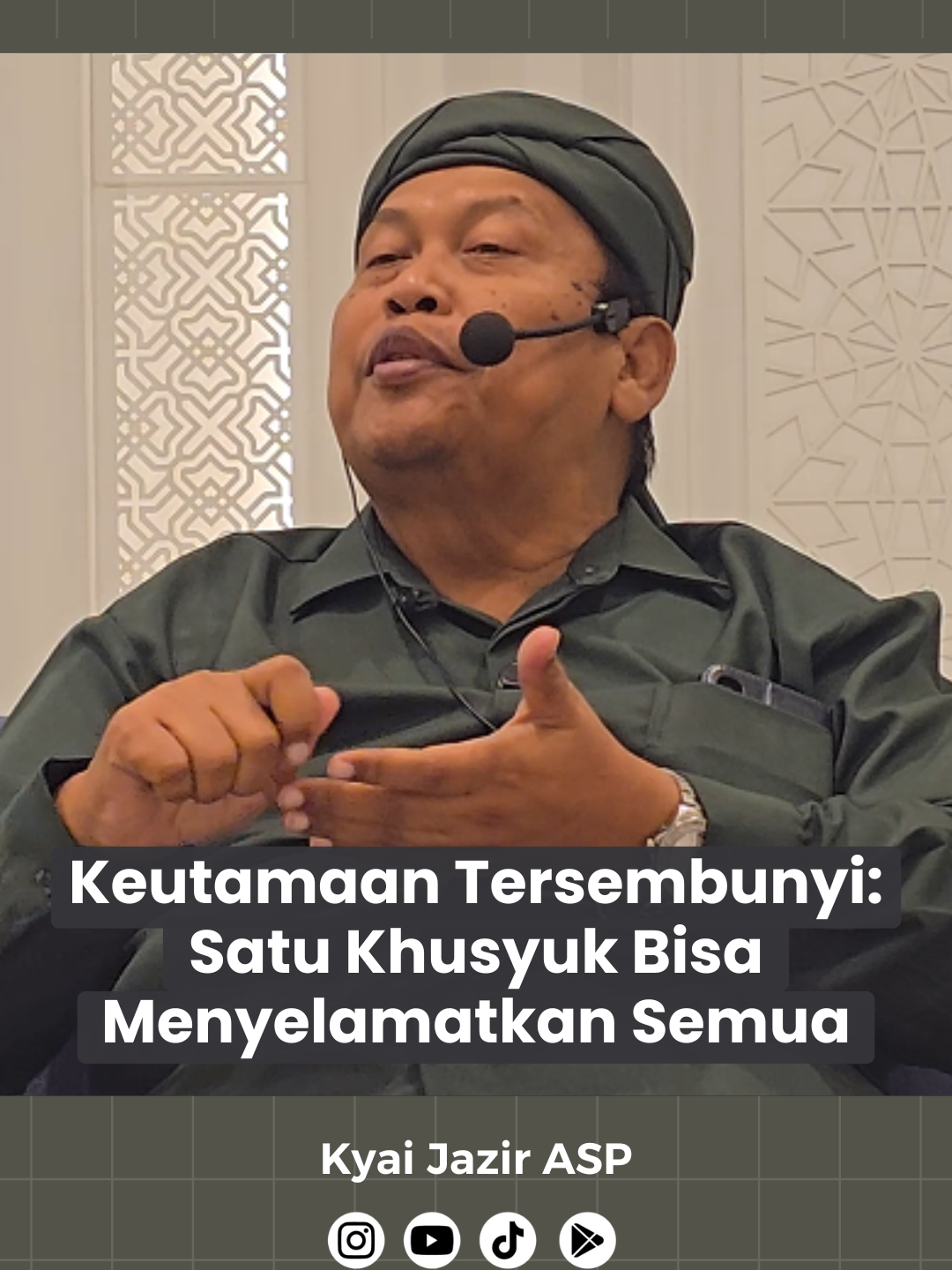 Keutamaan Tersembunyi: Satu Khusyul Bisa Menyelamatka Semua | Kyai Jazir ASP #memakmurkanmasjid #masjidjogokariyan #marbotaplikasi #generasicintamasjid #kyaijazirasp #ustadjazir #dkmmasjid