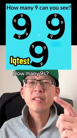 How many 9s are there? #fyp #nines #iqtest