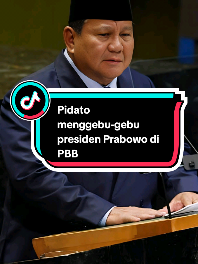 ~Sejarah Diukir Kembali~ Momen pidato presiden Prabowo yang menggebu-gebu di Sidang Majelis Umum ke-80 PBB, Prabowo menegaskan akan mengerahkan putra putri Indonesia untuk membantu mengamankan perdamaian di Palestina. #prabowo #president #indonesia🇮🇩 #fyp 