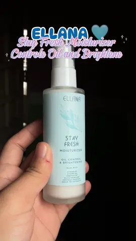 kung gusto mo ng moisturizer na hydrating pero hindi greasy, and keeps you looking fresh and matte all day, this is it — Ellana Stay Fresh Moisturizer! @Ellana @Els Media  #elsdigitalmarketingservices #ellanastayfreshmoisturizer #ellanaminerals #ellana18birthday #fypシ゚viral🖤tiktok 