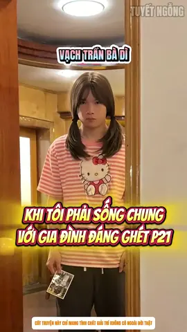 Khi Tôi Phải Sống Chung Với Gia Đình Đáng Ghét Phần 21  #haihuoc #funny #vairal #fyp #xuhuong 