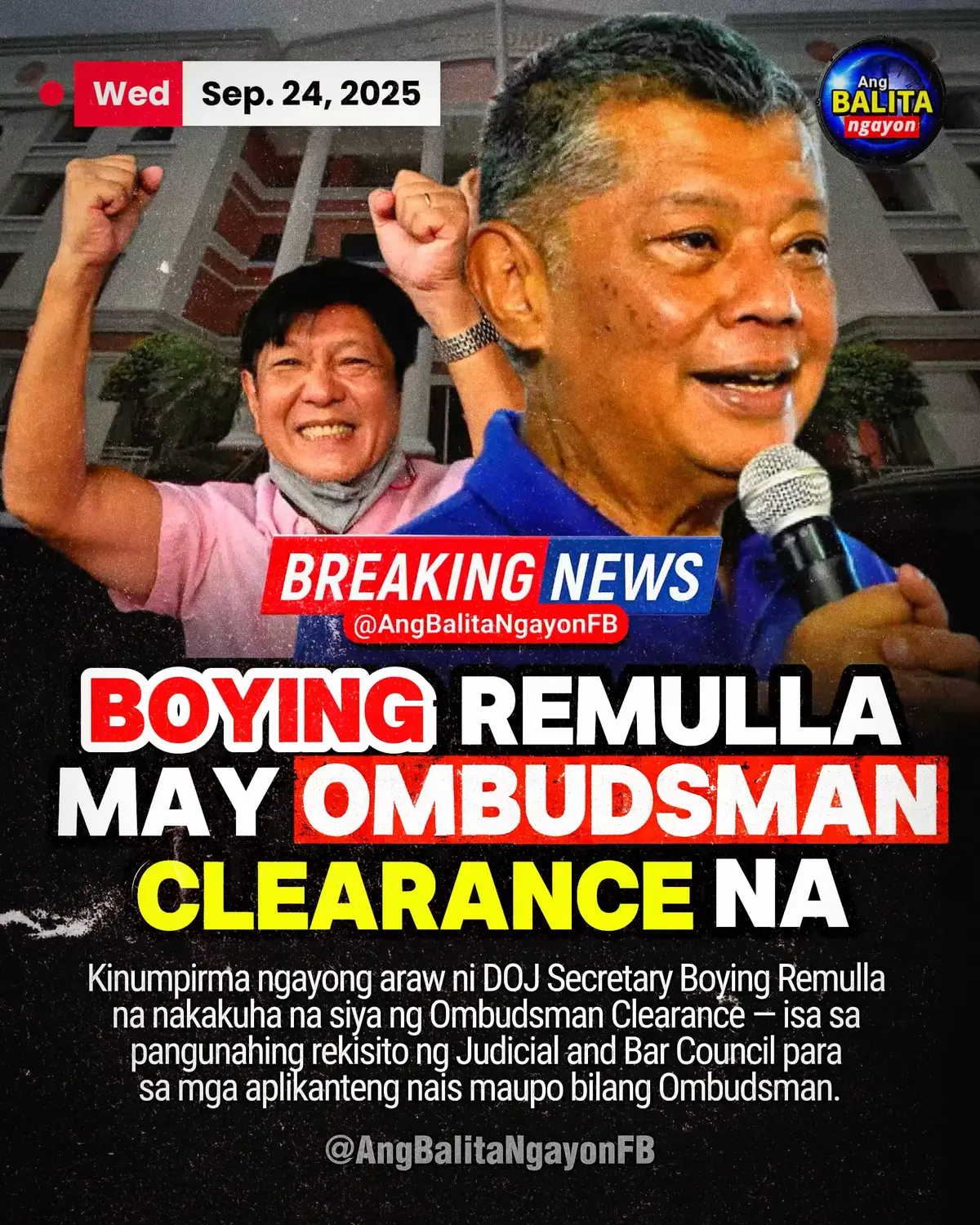 BREAKING: REMULLA, MAY OMBUDSMAN CLEARANCE NA  Kinumpirma ngayong araw ni DOJ Secretary “Boying” Remulla na nakakuha na siya ng Ombudsman Clearance — isa sa pangunahing rekisito ng Judicial and Bar Council (JBC) para sa mga aplikanteng nais maupo bilang Ombudsman. Ayon kay Remulla, naipasa na niya ang dokumentong ito sa JBC, dahilan para maging eligible siya na maisama sa magiging shortlist ng mga nominado. Ang naturang listahan ay pagdadaanan pa ng deliberasyon bago isumite kay Marcos Jr. para sa pinal na pagpili. Kung makakapasok si Remulla, ito ay magbubukas ng posibilidad na siya ang maging susunod na Ombudsman, posisyon na may bigat sa laban kontra katiwalian at pang-aabuso sa gobyerno. #ombudsman #SupremeCourt #marcos #vpsara #duterte