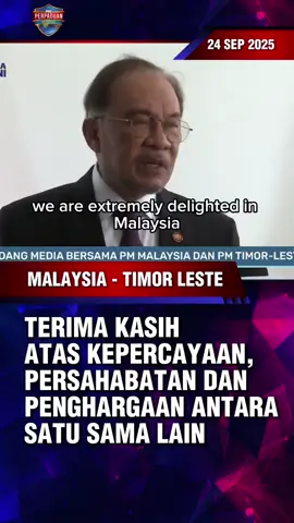 MALAYSIA - TIMOR LESTE TERIMA KASIH ATAS KEPERCAYAAN, PERSAHABATAN DAN PENGHARGAAN ANTARA SATU SAMA LAIN #demipertiwi #rakyatmalaysia #foryou #pmx #kerajaanperpaduan 