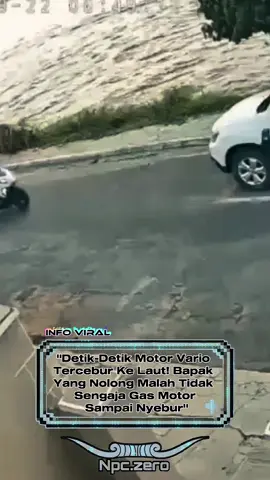 Sebuah rekaman CCTV memperlihatkan momen menegangkan di jalan raya. Dua perempuan yang mengendarai motor Vario melaju pelan-pelan, tiba-tiba kehilangan keseimbangan hingga terjatuh. Seorang bapak-bapak langsung sigap menolong dan membantu mendirikan motor tersebut. Namun, kejadian tak terduga terjadi! Saat hendak menata motor, bapak itu tak sengaja menarik gas terlalu kencang hingga motor melaju ke depan dan tercebur ke laut. Warga yang menyaksikan pun langsung heboh dengan insiden unik sekaligus menegangkan ini. #npczero #fyp #beritaterkini #foryou #fypviral 