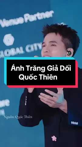 Bài hát mới này Quốc Thiên cuốn ơi là cuốn, chờ đợi bản chính thức quáaaa.  Ánh Trăng Giả Dối | ST: Nguyễn Phúc Thiện | Họp Báo Live Concert SKYNote 2025.  Video credit: fanpage Quốc Thiên  #quocthien #anhtranggiadoi #nguyenphucthien #skynote #liveconcertskynote #skynoteliveconcert #quocthiensinger #nhacnaychillphet #homnaynghegi #viral #fyp #nhachottiktok #casiquocthien 