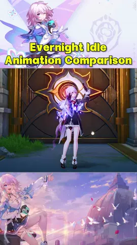 Evernight Idle Animation Comparison#HonkaiStarRail #hoyoverse #game 