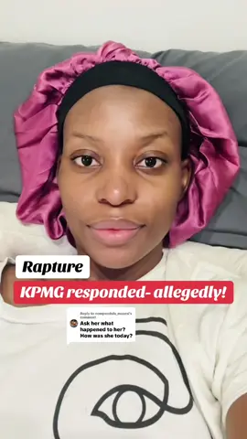 Replying to @nompendulo_masesi  Rapture- KPMG responded allegedly  #rapture #kpmg #accountsoftiktok #charteredaccountant #corporatetiktok 