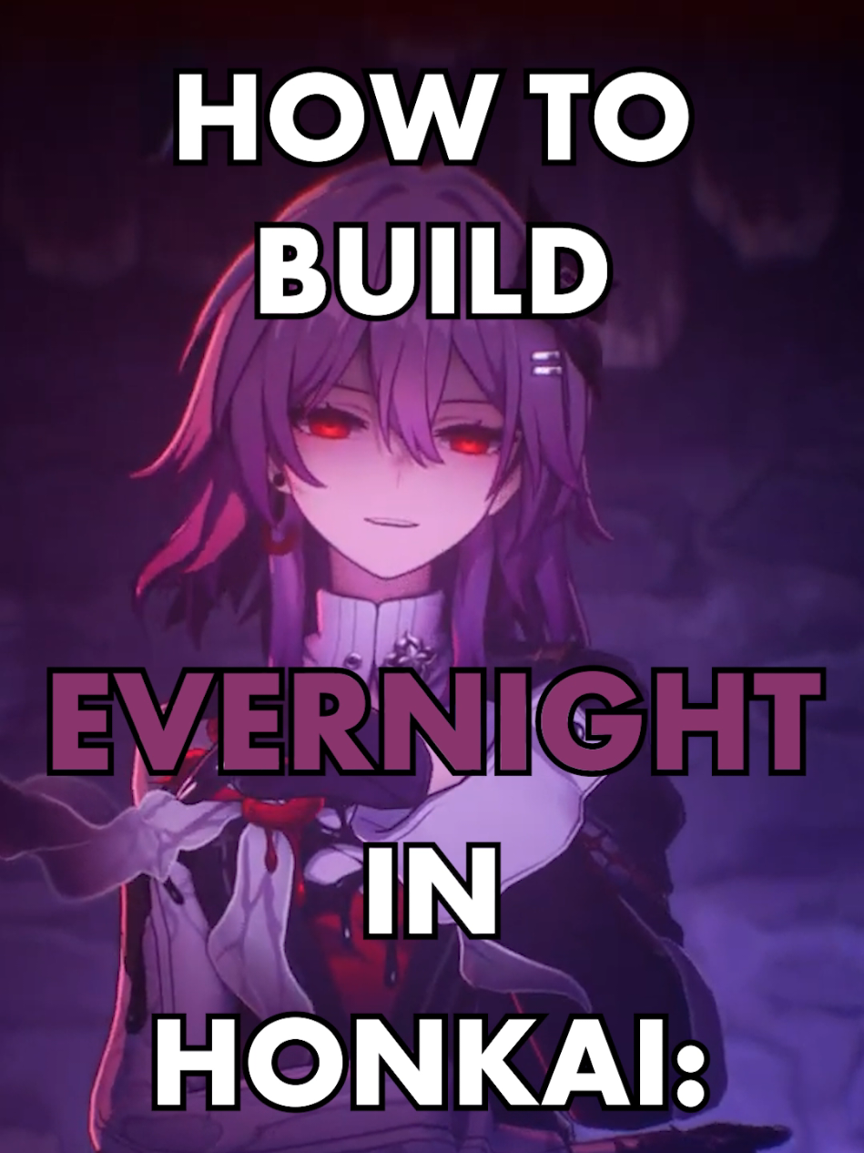 The BEST BUILD for Evernight in Honkai: Star Rail 3.6 ft. @CeladonVA  #hsrguide #evernight #HonkaiStarRail #hsrcreators #march7th 