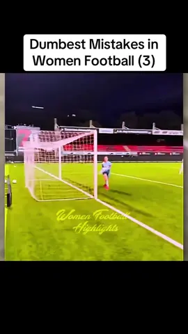Dumbest Mistakes in Women Football (3)