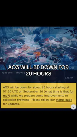 BIG NEWS FOR THE UNEMPLOYED // also to clarify the website will be down on sep 26 7:30 UTC time to sep 27 3:30 UTC!!!//#ao3 #importantmessage #fyp #fyppppppppppppppppppppppp #peak 