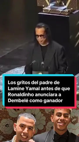 🗣️⚽️🏆 Los gritos del padre de Lamine Yamal antes de que Ronaldinho anunciara a Dembelé como ganador del Balón de Oro: “Lamine Yamal para bien o para mal”. Se trata del famoso cántico de Mounir Nasraoui. No es la primera vez que se lo canta a su hijo, pero esta vez lo hizo en plena gala del Balón de Oro en Francia y segundos antes de que Ronaldinho anunciara a Ousmane Dembelé como ganador. Ya es el segundo año que hay gritos de ánimos y cánticos desde la grada y los asientos del Théâtre du Châtelet. #lamineyamal #deportesentiktok #dembele #TikTokDeportes #padre     
