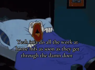 Ts not me #homework #relatable #fyp #giftok #sleepin 
